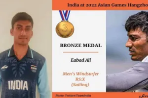 एशियन गेम्स 2023: चीन में एबाद अली ने लहराया अयोध्या का परचम, पुरुष नौकायन में झटका कांस्य पदक